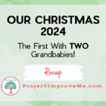 Our first Christmas in 2024 with two grandbabies – a heartwarming holiday recap.